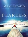 Fearless (eBook): Imagine Your Life Without Fear